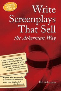 bokomslag Write Screenplays That Sell: The Ackerman Way