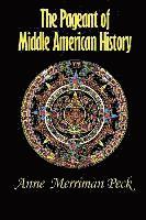 Pageant of Middle American History
