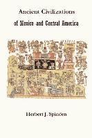 bokomslag Ancient Civilizations of Mexico and Central America