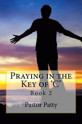 Praying in the Key of 'C' 1