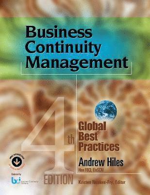 Andrew N Hiles, Kristen Noakes-Fry - Business Continuity Management, Häftad