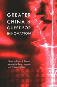 bokomslag Greater China's Quest for Innovation