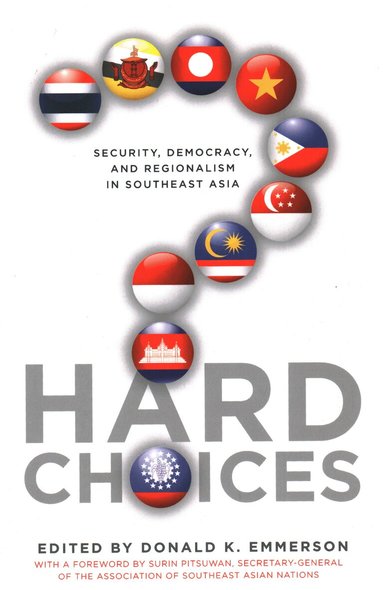 Donald K. Emmerson - Hard Choices, Häftad