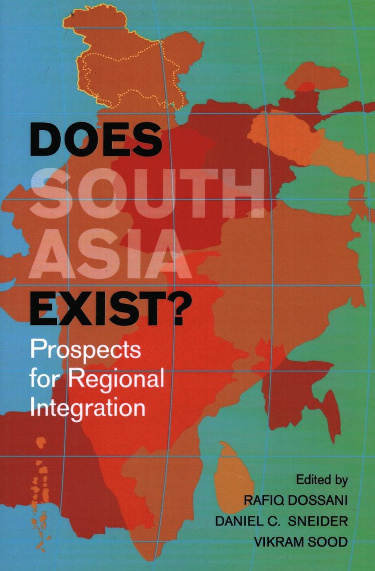 Does South Asia Exist? 1