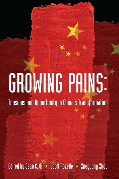 Jean C. Oi, Scott Rozelle, Xueguang Zhou - Growing Pains, Häftad