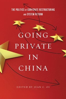 Jean C. Oi, Jean C. Oi, Jean C Oi - Going Private in China, Häftad