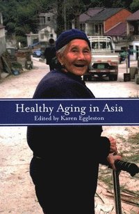 bokomslag Healthy Aging in Asia