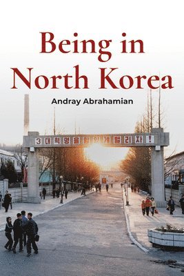 Being in North Korea 1