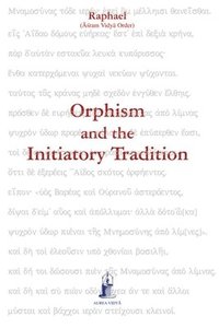 bokomslag Orphism and the Initiatory Tradition