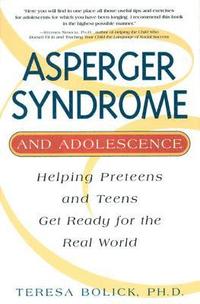 bokomslag Asperger Syndrome and Adolescence: Helping Preteens and Teens Get Ready for the Real World