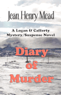 bokomslag Diary of Murder: A Logan & Cafferty Mystery/Suspense Novel