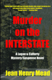 bokomslag Murder on the Interstate (A Logan & Cafferty Mystery/Suspense Novel)