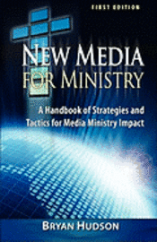 bokomslag New Media for Ministry