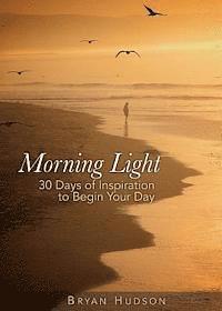 bokomslag Morning Light Devotional, Book One