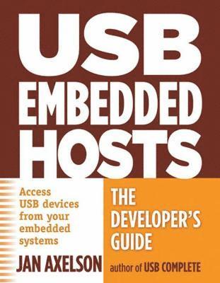 USB Embedded Hosts: The Developer's Guide 1