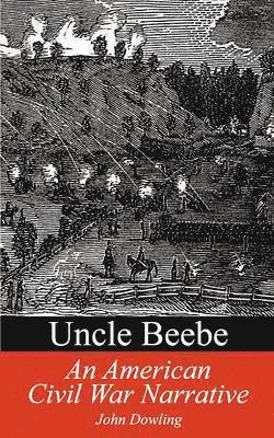 Uncle Beebe 1