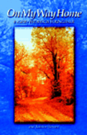 Ingrid J Trobisch-Youngdale, Ingrid Trobisch Youngdale, Katrine H Stewart, Katrine H. Stewart - On My Way Home, Häftad