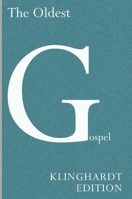 bokomslag Oldest Gospel