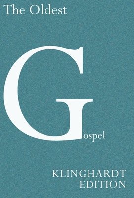 bokomslag Oldest Gospel