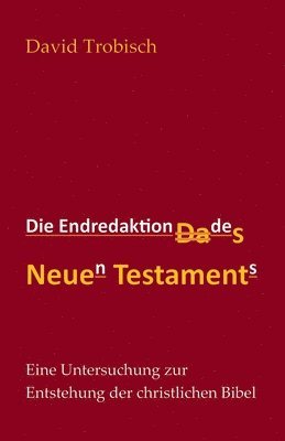David Trobisch - Endredaktion des Neuen Testaments, Häftad