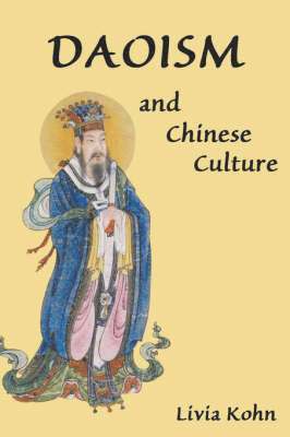 Livia Kohn - Daoism and Chinese Culture, Häftad