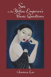 bokomslag Sex in the Yellow Emperor's Basic Questions