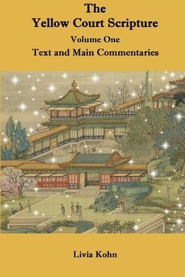 Yellow Court Scripture, Volume One