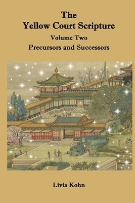 Yellow Court Scripture, Volume 2 1
