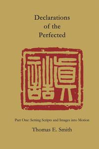 bokomslag Declarations of the Perfected