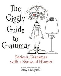 bokomslag The Giggly Guide to Grammar