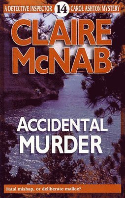 Accidental Murder