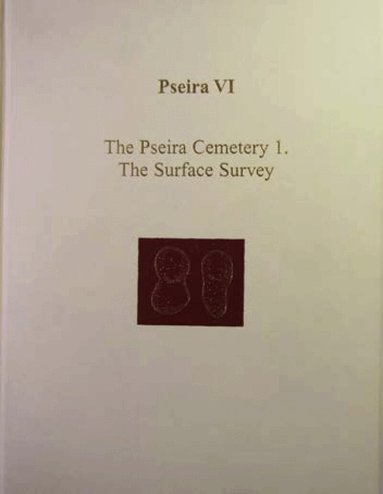 Philip P. Betancourt, Costis Davaras - Pseira VI, Inbunden