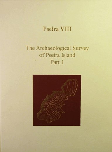 Philip P. Betancourt, Costis Davaras, Richard Hope Simpson - Pseira VIII, Inbunden
