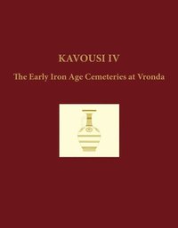 bokomslag Kavousi IV (2-volume set)