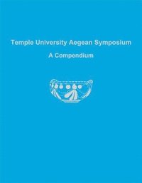 bokomslag Temple University Aegean Symposium