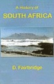 bokomslag A History of South Africa