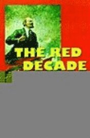 Eugene Lyons - Red Decade, Häftad