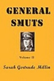 bokomslag General Smuts: v. II