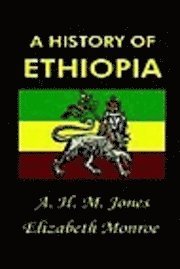 A H M Jones, Elizabeth Monroe, A. H. M. Jones - History of Ethiopia, Häftad