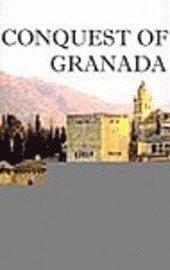 bokomslag Conquest of Granada