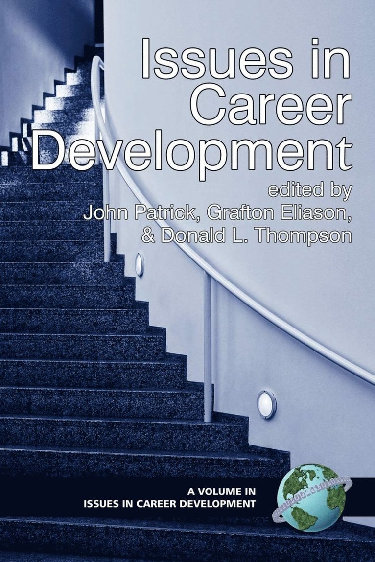 John Patrick, Grafton T. Eliason, Donald L. Thompson, John Partrick, Grafton Elianson - Issues in Career Development, Häftad