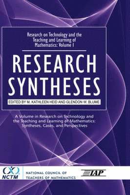 Research on Technology in the Teaching and Learning of Mathematics v. 1; Research Syntheses 1