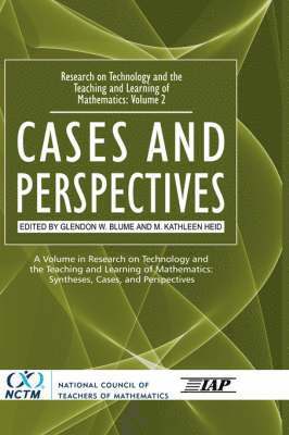 Glendon W. Blume, M. Kathleen Heid - Research on Technology and the Teaching and Learning of Mathematics, Inbunden