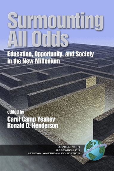 Carol Camp Yeakey, Ronald D. Henderson - Surmounting All Odds, Häftad