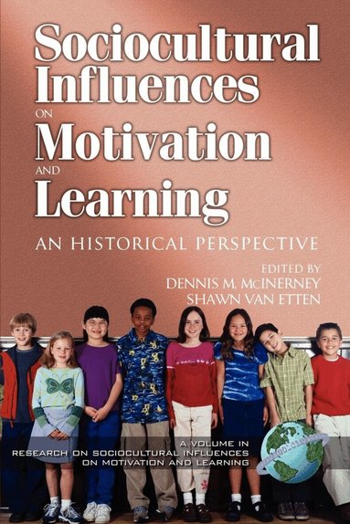 Robert L. Heneman, Dennis M. McInerney, Shawn Van Etten - Research on Sociocultural Influences on Motivation and Learning, Häftad