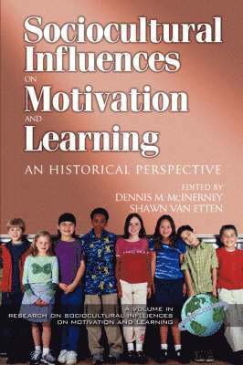 Research in Sociocultural Influences on Motivation and Learning v. 2 1