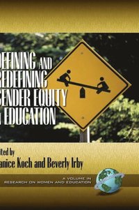 bokomslag Defining and Redefining Gender Equity in Education