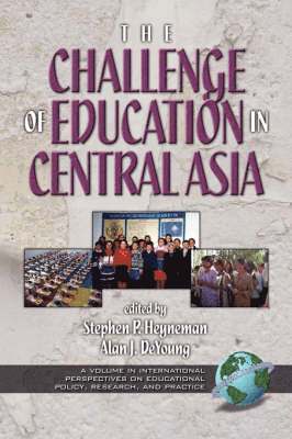 The Challenges of Education in Central Asia 1