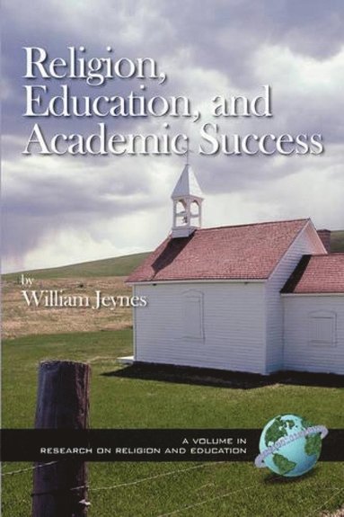 bokomslag Religion, Education and Academic Success