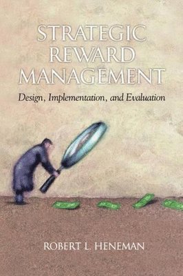 bokomslag Strategic Reward Management
